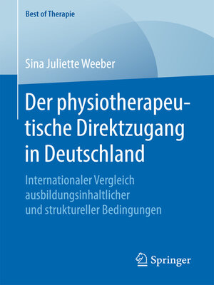 cover image of Der physiotherapeutische Direktzugang in Deutschland